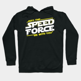 MAY THE SPEED FORCE BE WITH YOU Hoodie